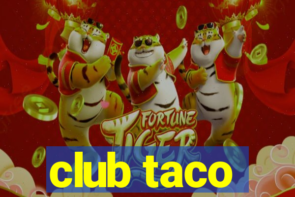 club taco